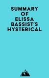  Everest Media - Summary of Elissa Bassist's Hysterical.