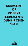  Everest Media - Summary of Robert Kershaw's Dünkirchen 1940.