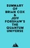  Everest Media - Summary of Brian Cox &amp; Jeff Forshaw's The Quantum Universe.