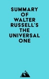  Everest Media - Summary of Walter Russell's The Universal One.