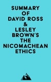  Everest Media - Summary of David Ross &amp; Lesley Brown's The Nicomachean Ethics.