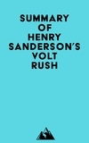  Everest Media - Summary of Henry Sanderson's Volt Rush.
