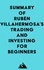  Everest Media - Summary of Rubén Villahermosa's Trading and Investing for Beginners.
