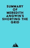  Everest Media - Summary of Meredith Angwin's Shorting the Grid.