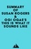   Everest Media - Summary of Susan Rogers & Ogi Ogas's This Is What It Sounds Like.