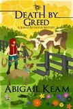  Abigail Keam - Death By Greed - A Josiah Reynolds Mystery, #18.