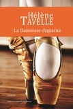Hélène Tavelle - La danseuse disparue - Betty Saint-Clair.