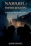  Janie Franz - Nabaril: Immersion - The Nabaril Series, #1.