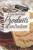  Anonyme - Produits d'entretien faits maison - Carnet de recettes à remplir - Cahier pour préparer vos produits ménagers et cosmétiques | DIY pour vos produits ... bougie…) | Idé.