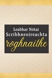  Anonyme - Leabhar nótaí scríbhneoireachta roghnaithe.