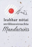  Anonyme - Leabhar nótaí scríbhneoireachta Mandairínis.