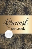  Anonyme - Koreansk skrivebok.