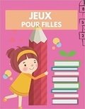 Publishing Independent - JEUX pour filles - Mots mêlés | coloriages | labyrinthes | Sudoku.