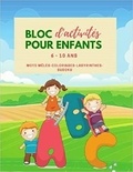 Publishing Independent - Bloc d'activités pour enfants - 6-10 ans - Super bloc d'activités de jeux.