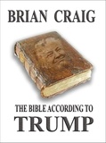  Brian Craig - The Bible According To Trump.