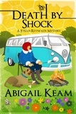  Abigail Keam - Death By Shock - A Josiah Reynolds Mystery, #15.