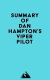  Everest Media - Summary of Dan Hampton's Viper Pilot.