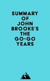  Everest Media - Summary of John Brooks's The Go-Go Years.