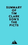  Everest Media - Summary of Tim Clarkson's The Picts.