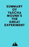  Everest Media - Summary of Yascha Mounk's The Great Experiment.