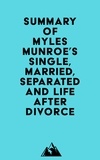  Everest Media - Summary of Myles Munroe's Single, Married, Separated and Life after Divorce.