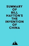  Everest Media - Summary of Bill Hayton's The Invention of China.