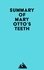  Everest Media - Summary of Mary Otto's Teeth.