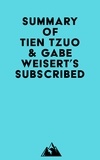  Everest Media - Summary of Tien Tzuo &amp; Gabe Weisert's Subscribed.