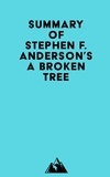  Everest Media - Summary of Stephen F. Anderson's A Broken Tree.