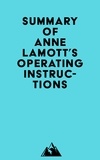  Everest Media - Summary of Anne Lamott's Operating Instructions.