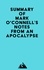  Everest Media - Summary of Mark O'Connell's Notes from an Apocalypse.