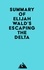  Everest Media - Summary of Elijah Wald's Escaping the Delta.