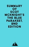  Everest Media - Summary of Scot McKnight's The Blue Parakeet, 2nd Edition.