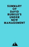  Everest Media - Summary of David Burkus's Under New Management.