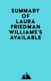  Everest Media - Summary of Laura Friedman Williams's Available.