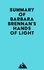  Everest Media - Summary of Barbara Brennan's Hands of Light.