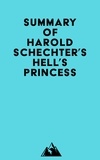  Everest Media - Summary of Harold Schechter's Hell's Princess.