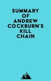  Everest Media - Summary of Andrew Cockburn's Kill Chain.