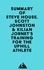  Everest Media - Summary of Steve House, Scott Johnston &amp; Kilian Jornet's Training for the Uphill Athlete.