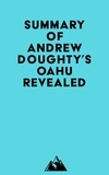  Everest Media - Summary of Andrew Doughty's Oahu Revealed.