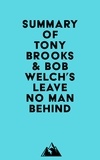  Everest Media - Summary of Tony Brooks &amp; Bob Welch's Leave No Man Behind.