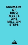  Everest Media - Summary of Bing West's One Million Steps.