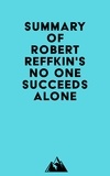  Everest Media - Summary of Robert Reffkin's No One Succeeds Alone.