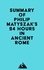  Everest Media - Summary of Philip Matyszak's 24 Hours in Ancient Rome.