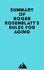  Everest Media - Summary of Roger Rosenblatt's Rules for Aging.