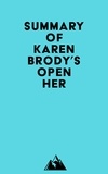  Everest Media - Summary of Karen Brody's Open Her.
