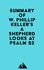  Everest Media - Summary of W. Phillip Keller's A Shepherd Looks at Psalm 23.