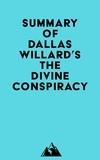  Everest Media - Summary of Dallas Willard's The Divine Conspiracy.