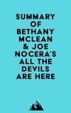 Everest Media - Summary of Bethany McLean &amp; Joe Nocera's All the Devils Are Here.