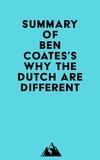  Everest Media - Summary of Ben Coates's Why the Dutch are Different.